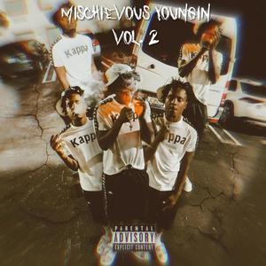 Mischievous Youngin', Vol. 2 (Explicit)