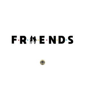 Friends (Explicit)