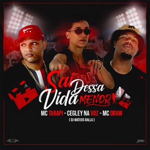 Sai Dessa Vida Menor