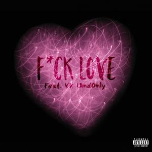 **** Love (Explicit)