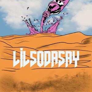 lilsodasay (feat. lilsodaboi) [Explicit]