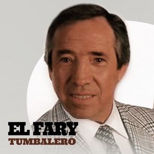 El Fary: Tumbalero