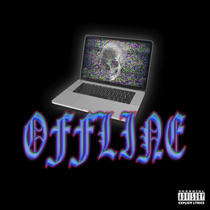 OFFLINE (Explicit)