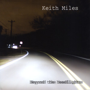 Beyond the headlights