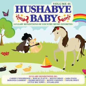 Lullaby Renditions of Country Music Favorites Vol. 1