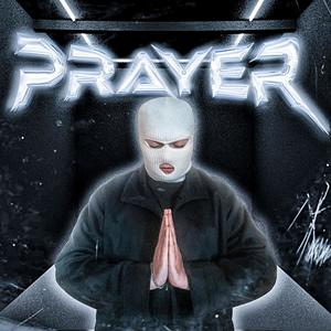 PRAYER (Explicit)