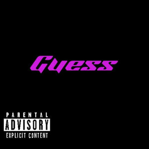 Guess (Explicit)