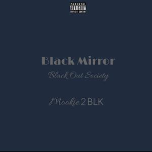 Black Mirror (Explicit)