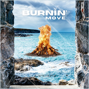 Burnin' move