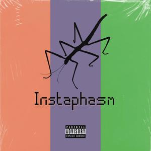 Instaphasm (Explicit)