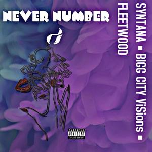 Never Number 2 (feat. BIGG CITY VISIONS & FLEETWOOD) [Explicit]