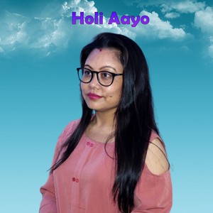 Holi Aayo