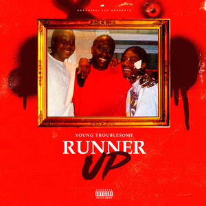 Runner Up (Explicit)