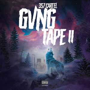 GVNG TAPE 2 (Explicit)