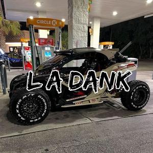 LA DANK
