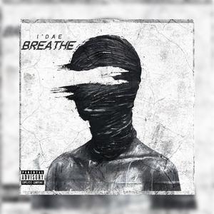 Breathe (Explicit)