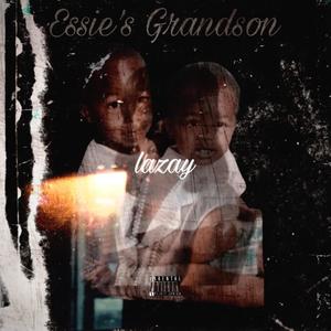 Essie's Grandson (Explicit)