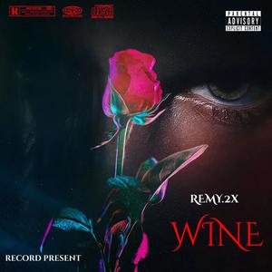 Wine (Explicit)