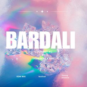 Bardali (EDM MIX)