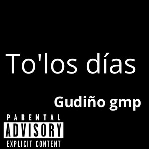 To'los dias (Explicit)