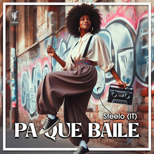 Pa Que Baile
