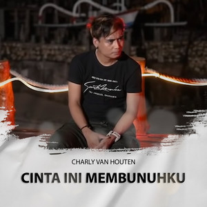 Cinta Ini Membunuhku