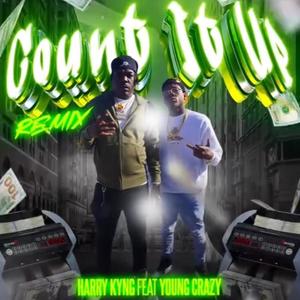 Count It Up (feat. Young Crazy) [Remix] [Explicit]