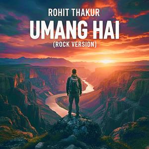 Umang Hai (Rock Version)