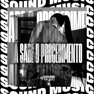 JÁ SABE O PROCEDIMENTO (Explicit)