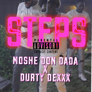 STEPS (feat. Moshe Dondada) [Explicit]