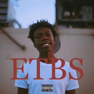 E.T.B.S (Explicit)