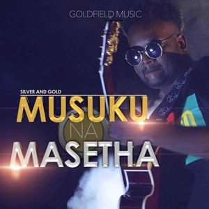 Musuku Na Masetha(Silver N Gold)