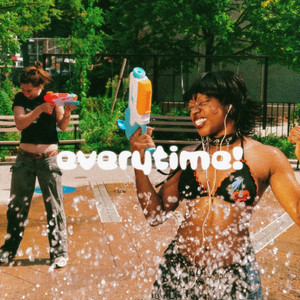 EVERYTIME! (Explicit)