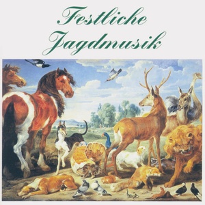 Festliche Jagdmusik