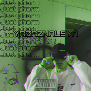 Just Pharm (Explicit)