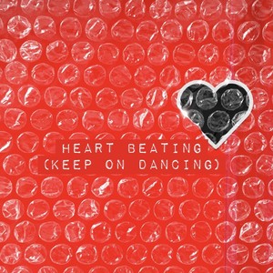 Heart Beating (Keep On Dancing) (SPJay Extended Remix)