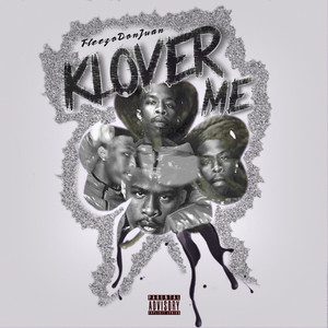 Klover Me (Explicit)