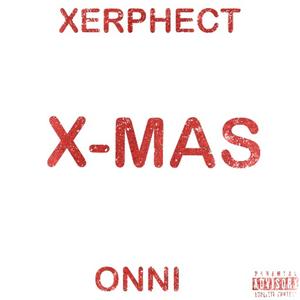 X-MAS (feat. ONNI) (Explicit)