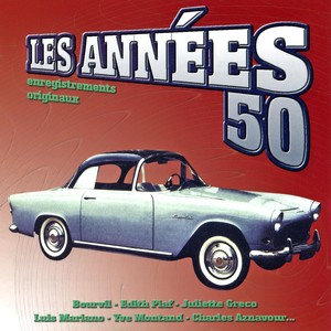 Les Années 50 Vol. 2 (Enregistrements Originaux)