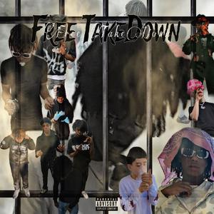 Free TakeDown (Explicit)