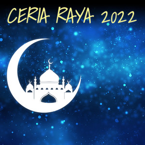 Ceria Raya 2022