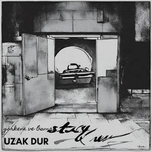 uzak dur