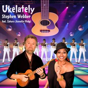 Ukelately (feat. Annette Philip)