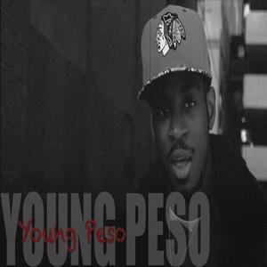 What They On (feat. Young Peso & Prez Abe) [Explicit]