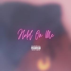 holdonme! (Explicit)