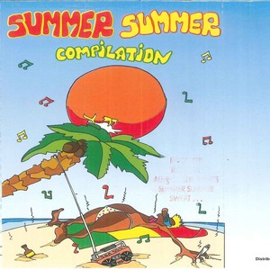 Summer Summer Compilation (Dance & Reggae 90's)