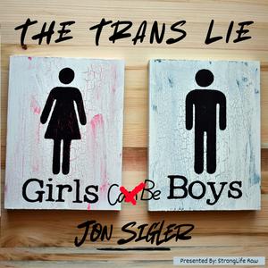 The Trans Lie (Explicit)