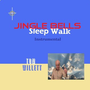 Jingle Bells Sleep Walk