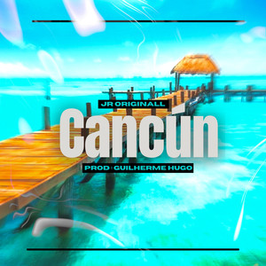 Cancún (Explicit)