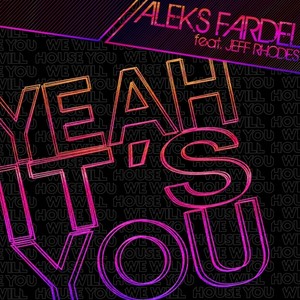 Yeah It's You EP